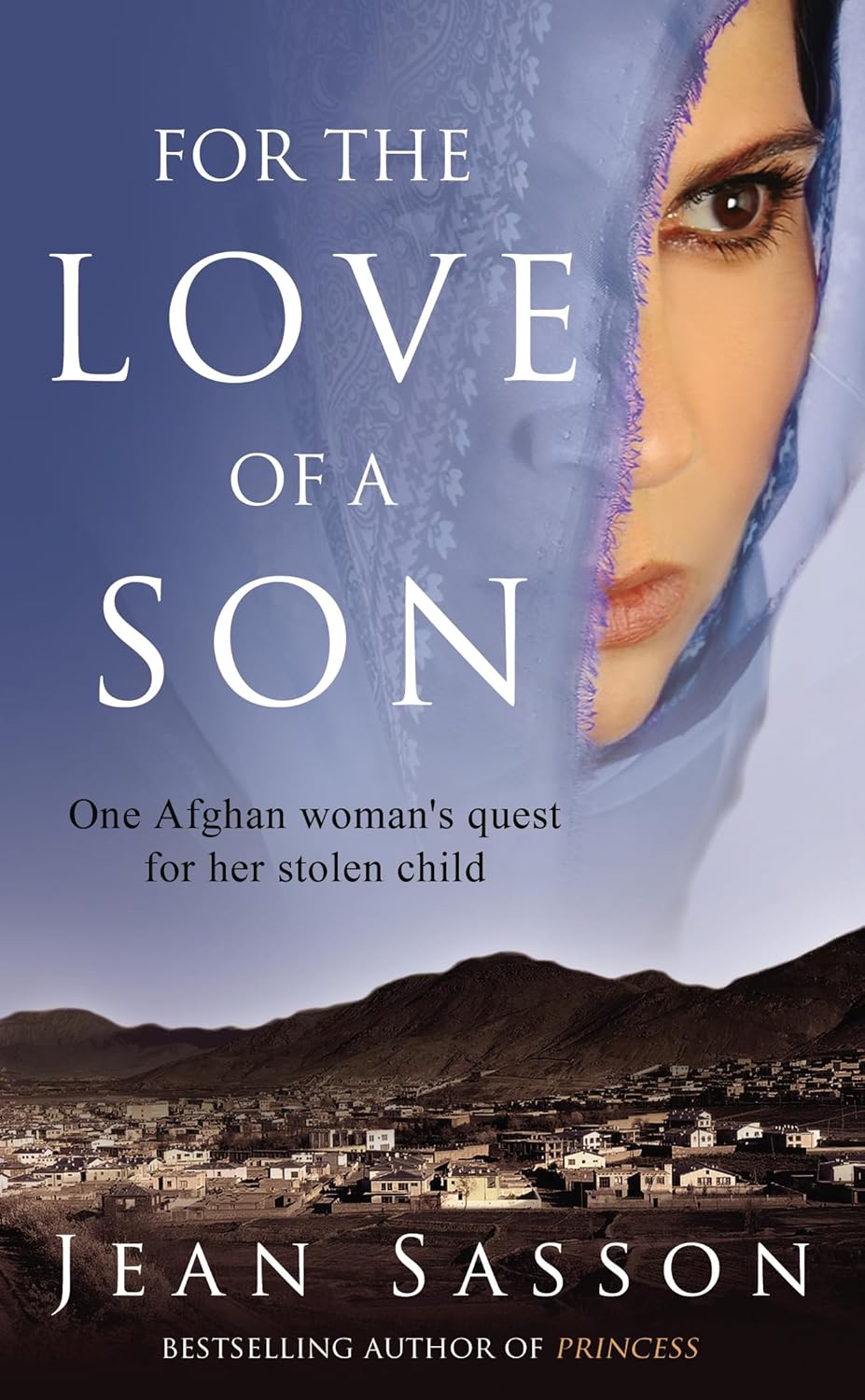 For The Love Of A Son -  Jean Sasson