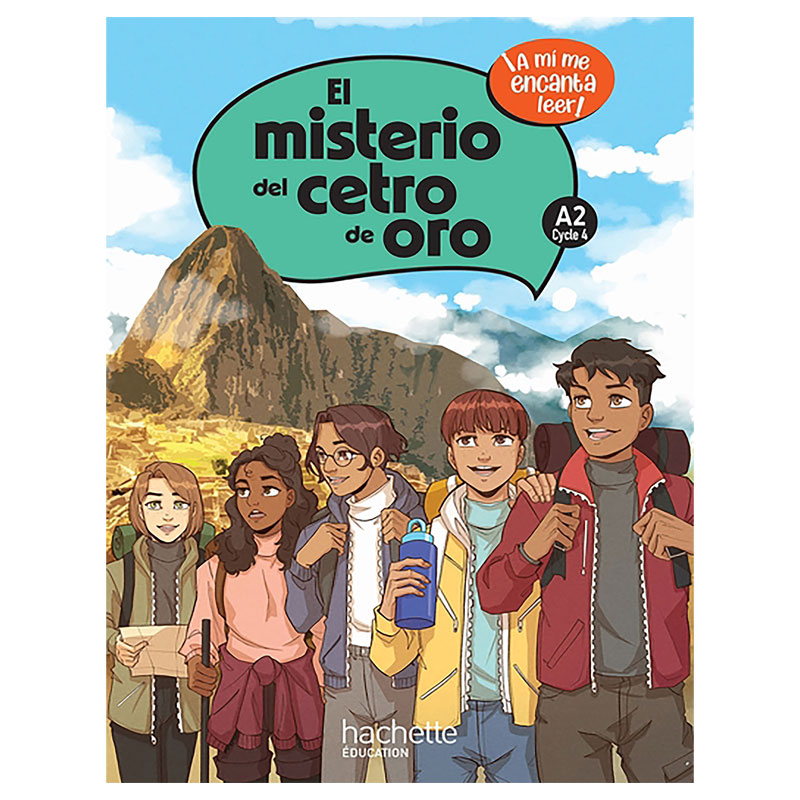 El Misterio del cetro de oro A2 cycle 4 Ed. 2023 - Livre élève - 3e