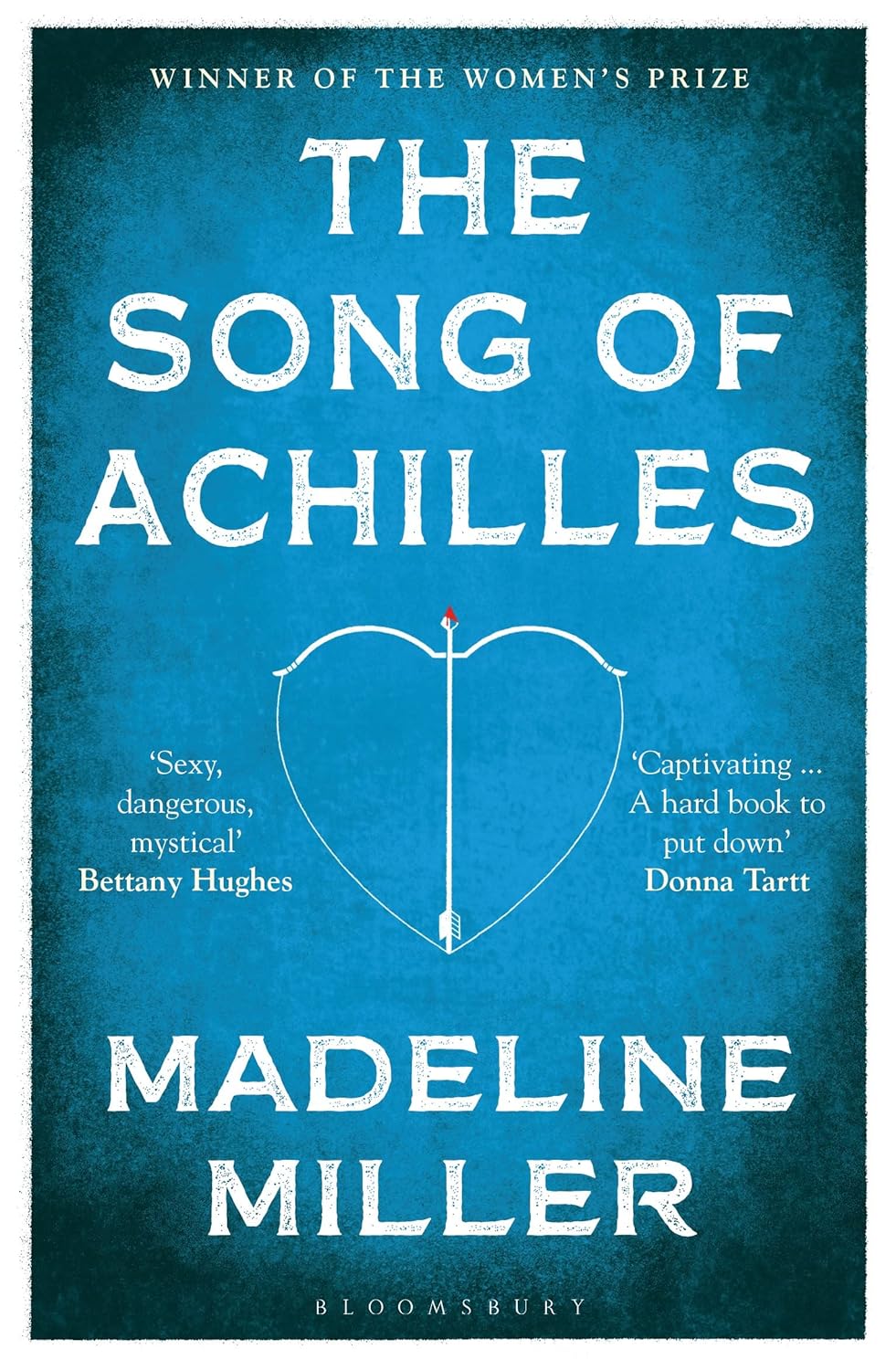 The Song Of Achilles - Madeline Miller