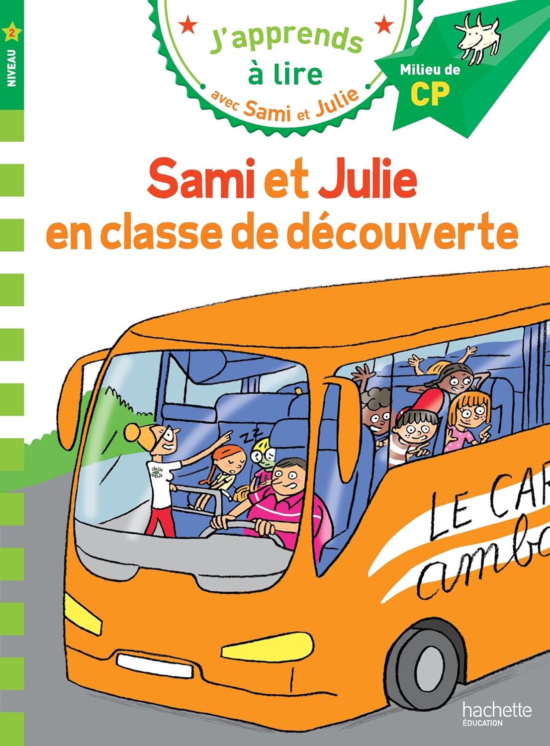 Sami Et Julie En Classe De Découverte - Milieu De CP/Niv 2