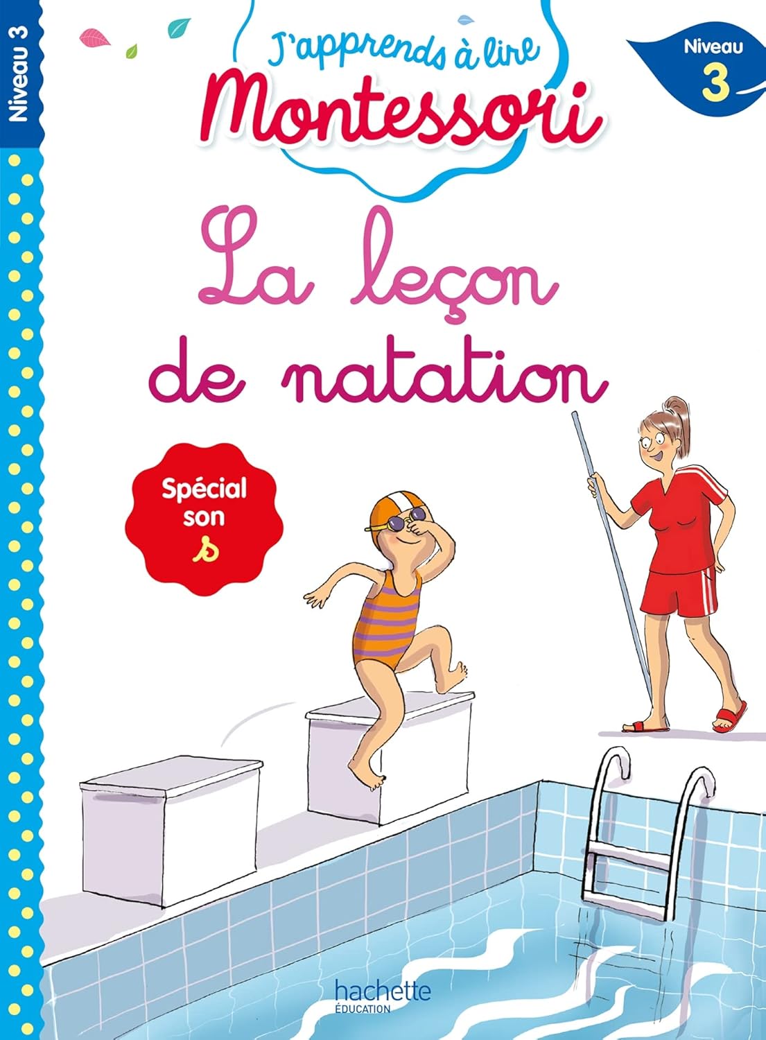 La Leçon De Natation - Montessori - Niv 3