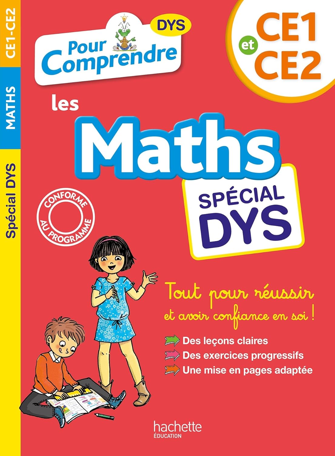 Pour Comprendre Les Maths - Spécial Dyslexie - CE1 & CE2