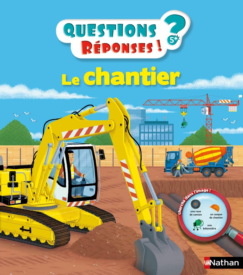 Le Chantier - Questions Réponses