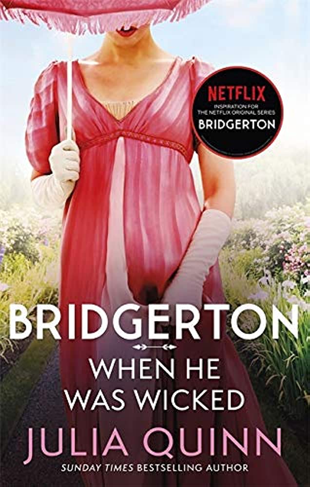 When He Was Wicked (Bridgertons Book 6) - Julia Quinn