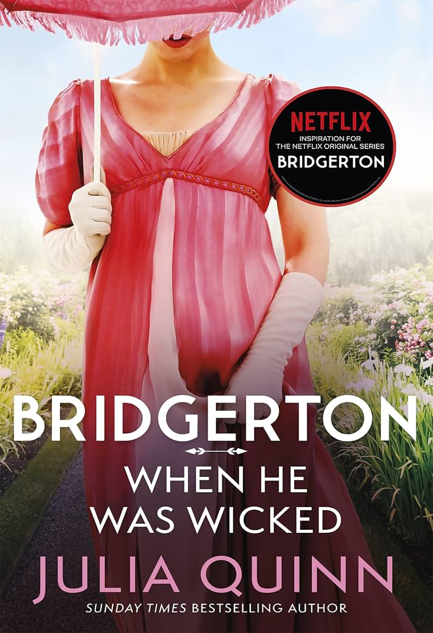 When He Was Wicked (Bridgertons Book 6) - Julia Quinn