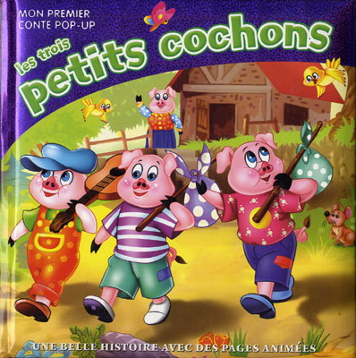 Les Trois Petits Cochons - Conte Pop-Up Animé