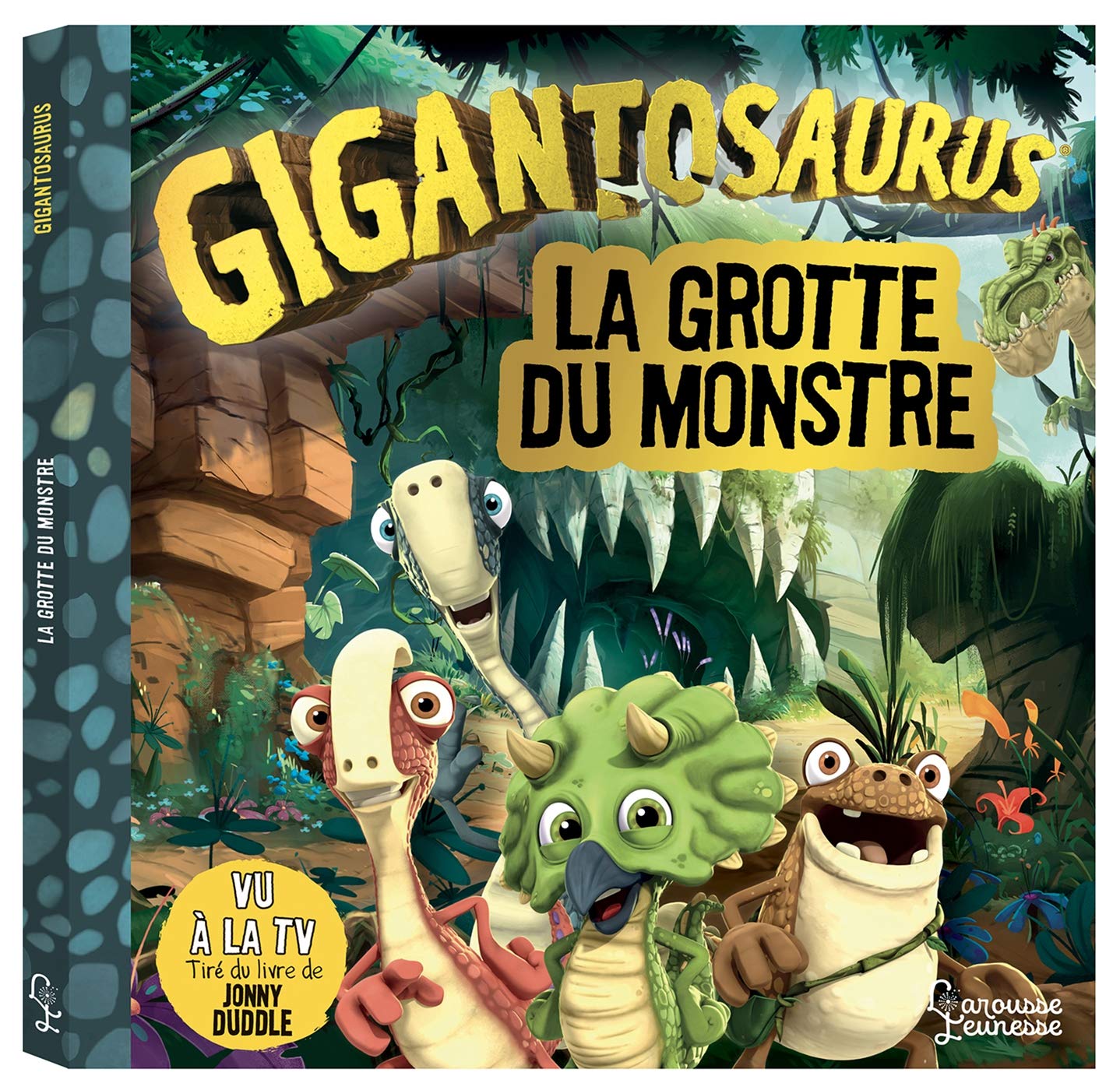La Grotte Du Monstre - Gigantosaurus