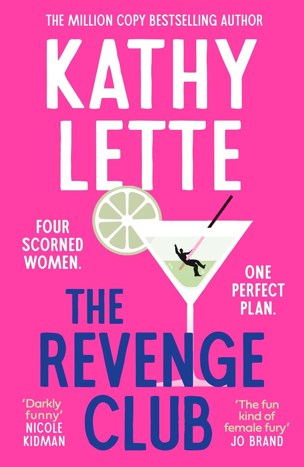 The Revenge Club -  Kathy Lette