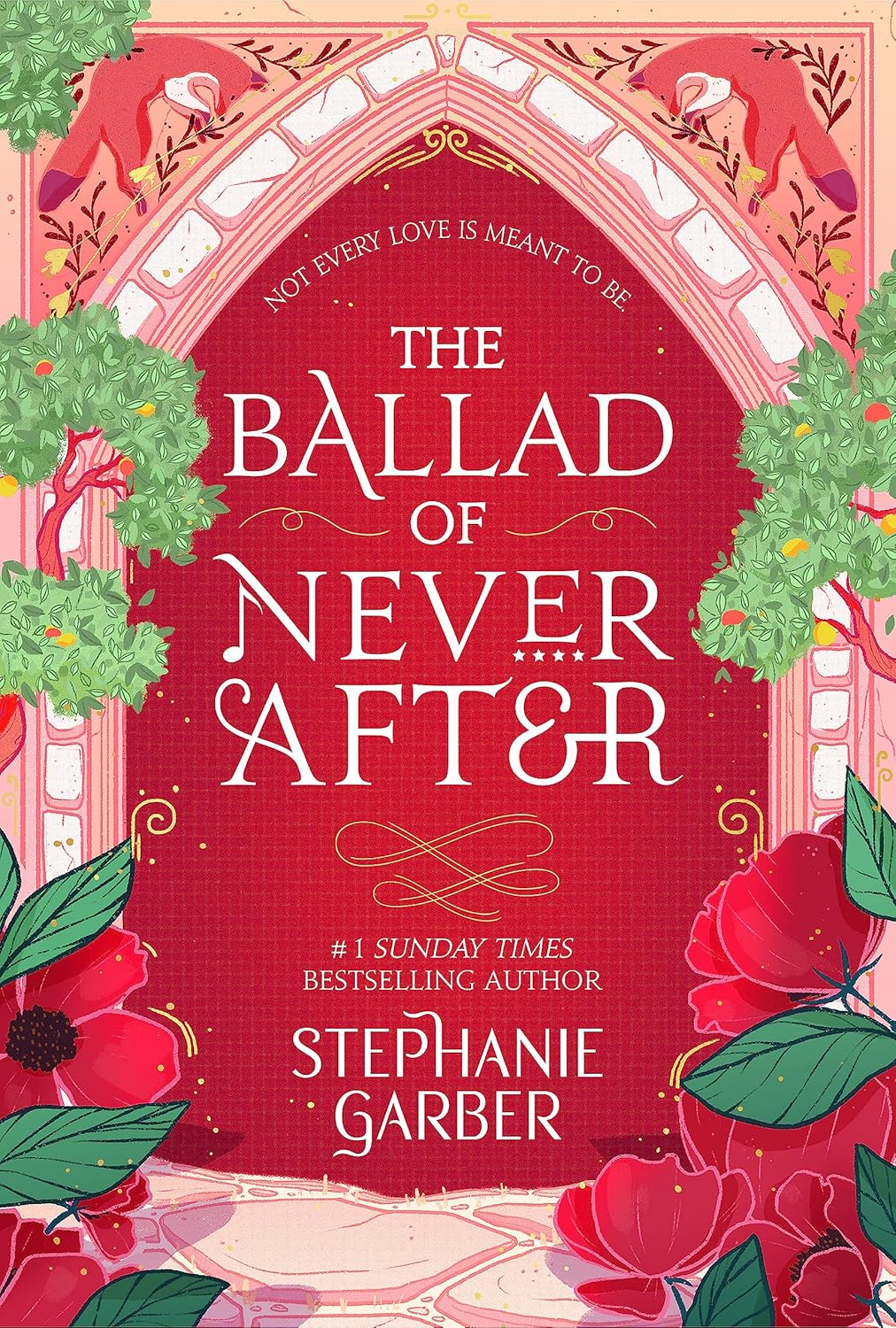 The Ballad Of Never After #2 - Stephanie Garber