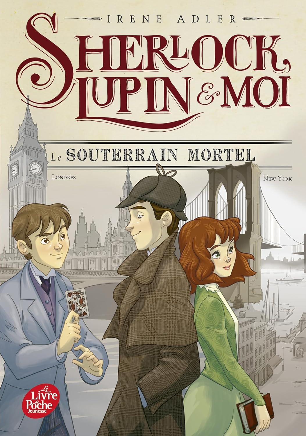 Le Souterrain Mortel - Sherlock Lupin Et Moi #13