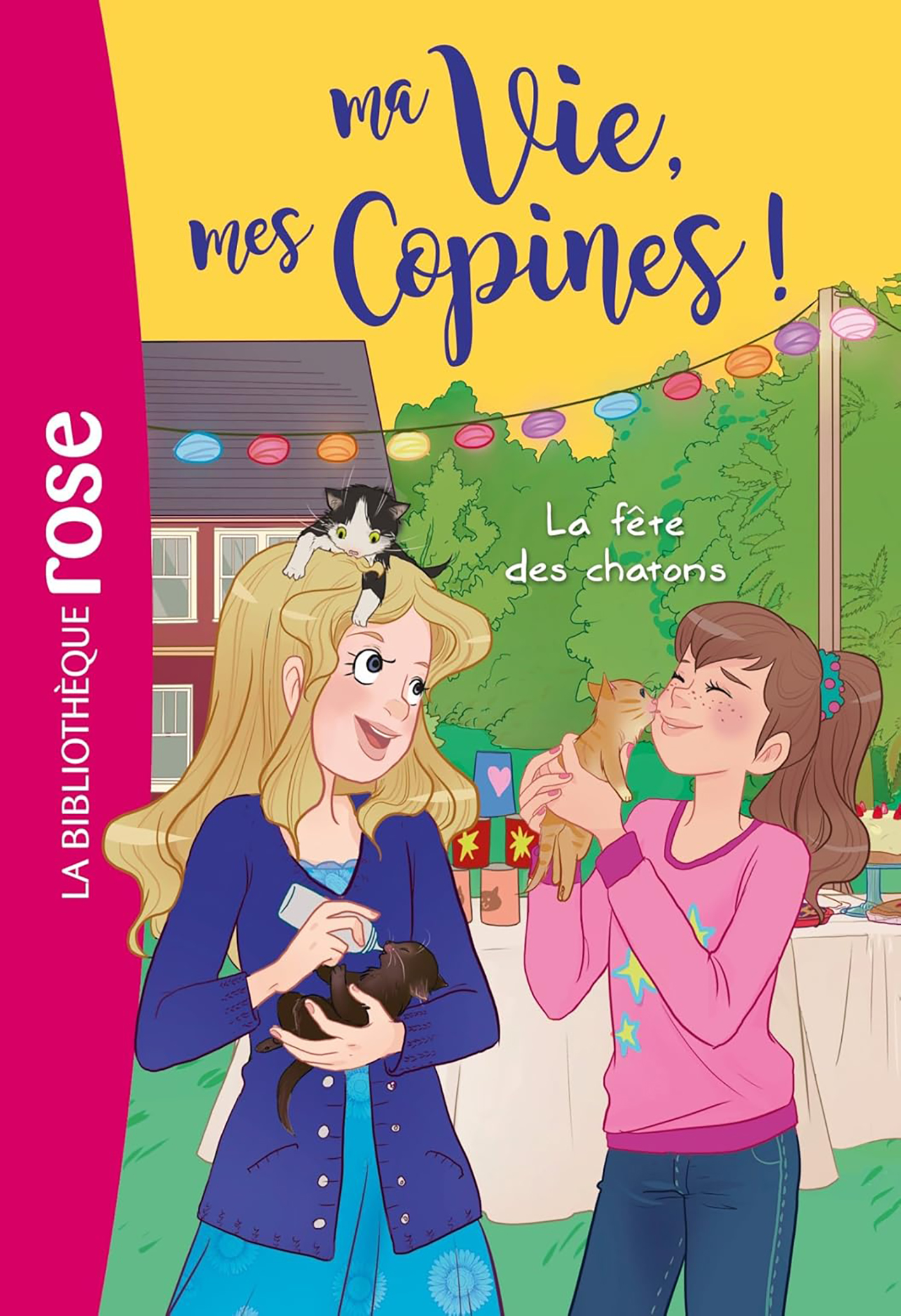 Ma Vie Mes Copines Tome 04- La Fete des Chaton