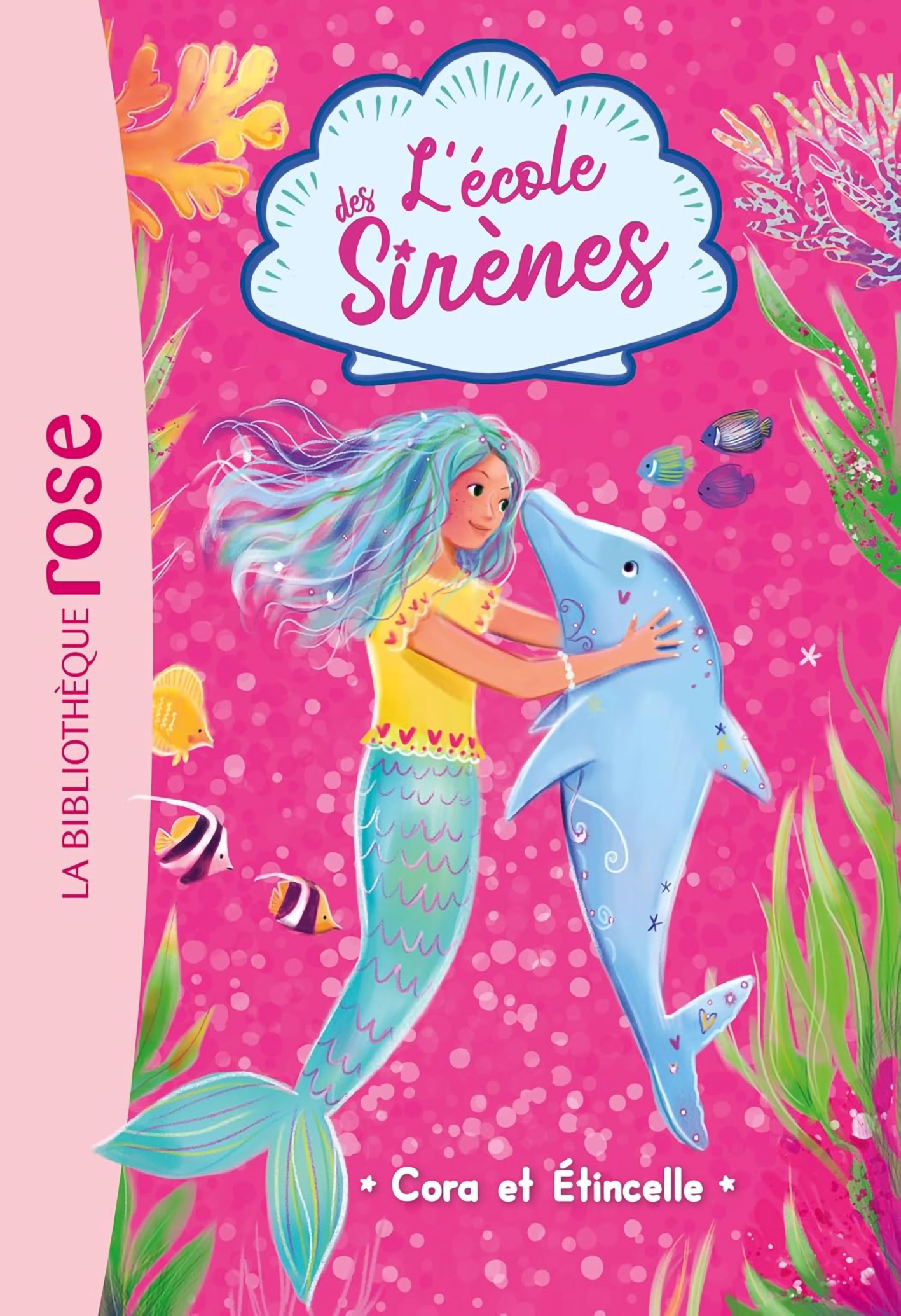 Cora Et Étincelle - L'École Des Sirènes #2