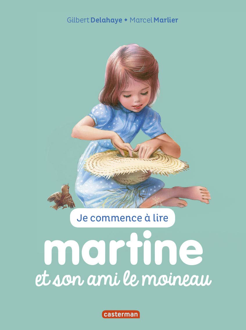 Martine Et Son Ami Le Moineau - Je Commence À Lire Avec Martine #40
