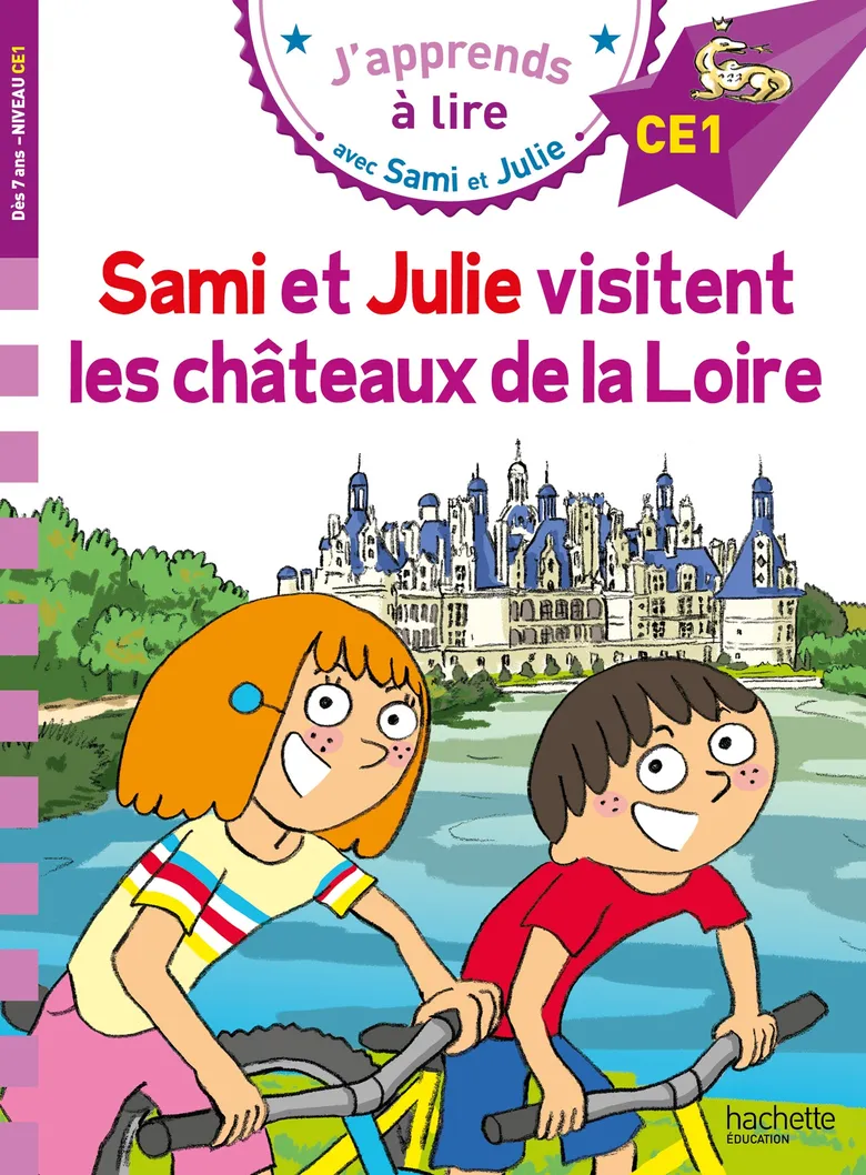 Sami Et Julie Visitent Les Châteaux De La Loire - CE1