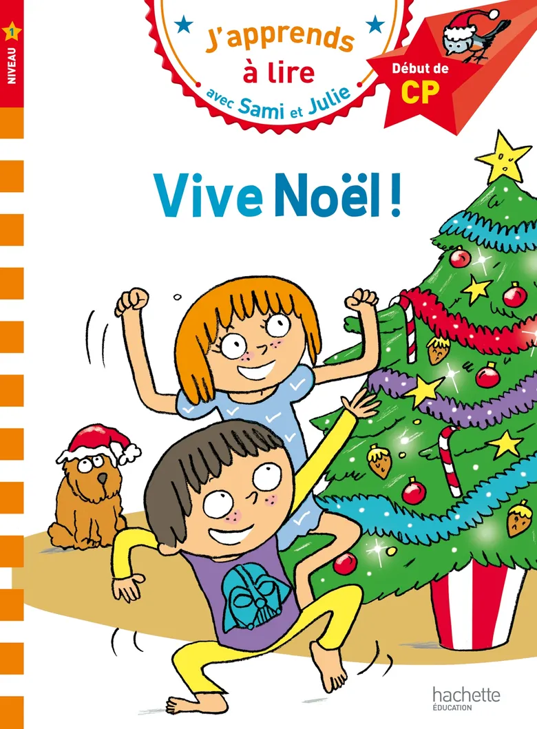 Vive Noel! - Sami Et Julie - Début De CP/Niv 1