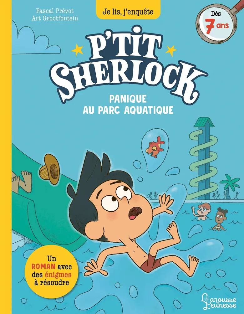 Panique Au Parc Aquatique - P’tit Sherlock #6
