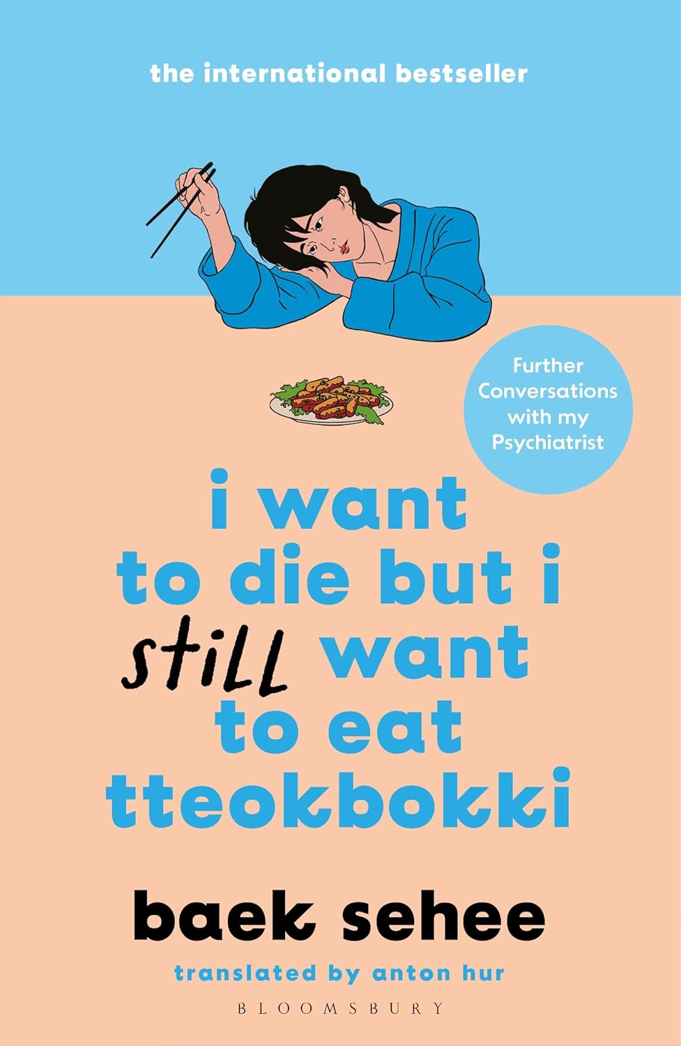 I Want To Die But I Want To Eat Tieokbokki - Baek Sehee