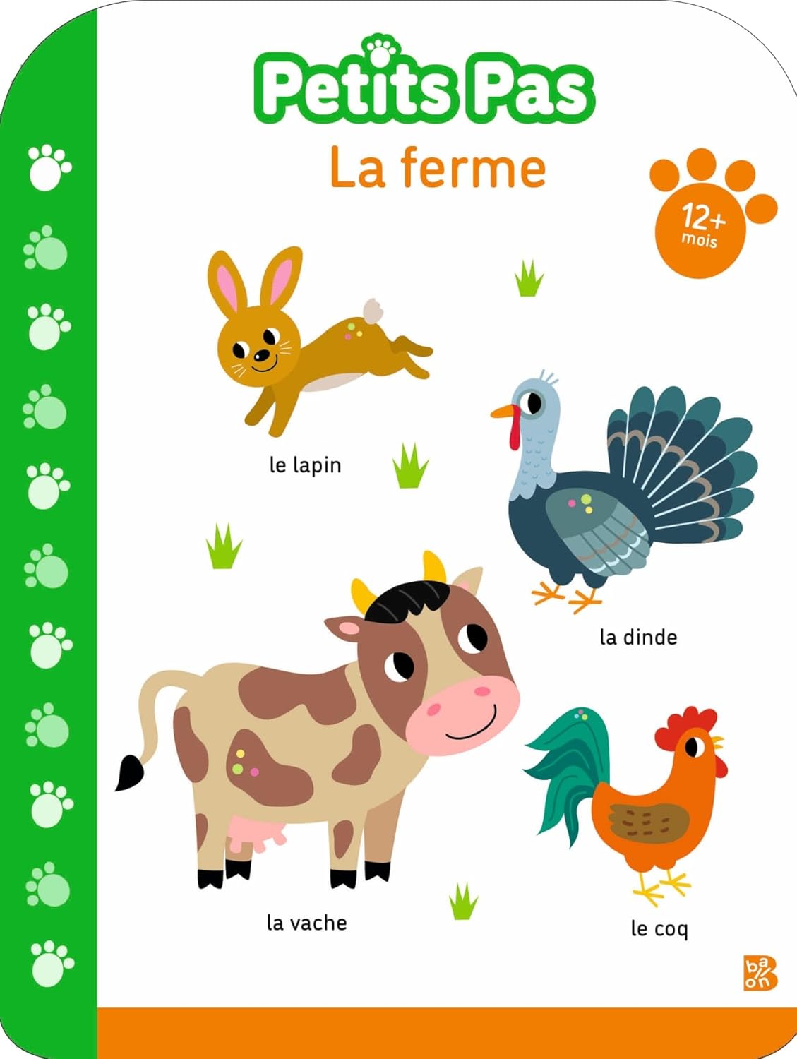 La Ferme - Petits Pas - 12 Mois