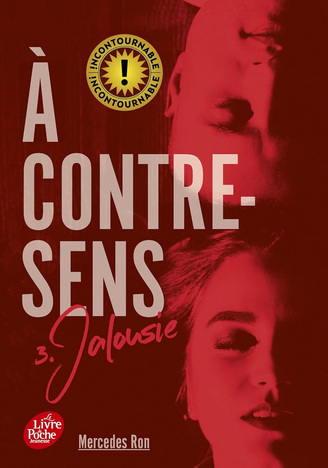 Jalousie - À Contre-Sens #3 - Mercedes Ron