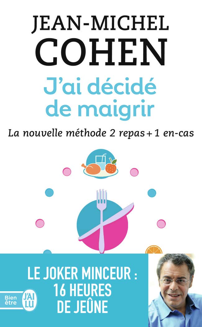 J'ai Décidé De Maigrir - Jean-Michel Cohen