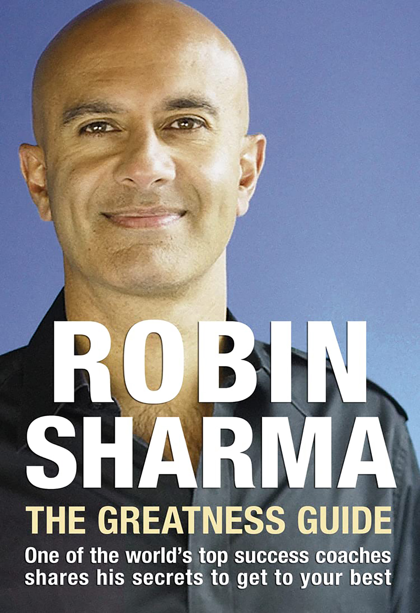 The Greatness Guide Book 1- Robin Sharma