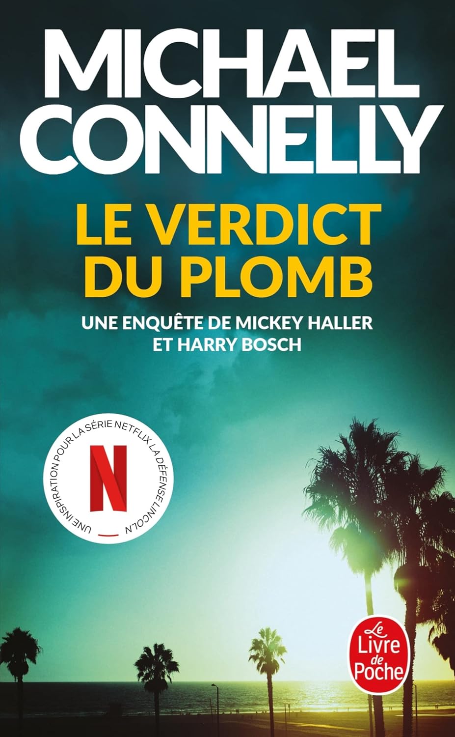 Le Verdict Du Plomb - Michael Connelly