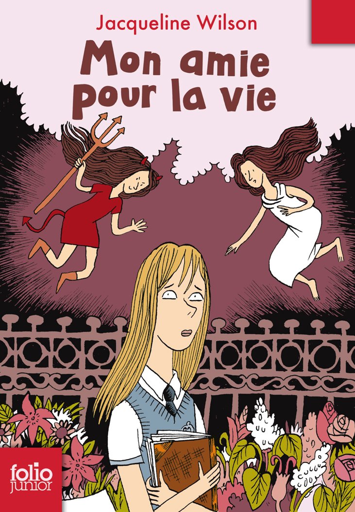 Mon Amie Pour La Vie -  Jacqueline Wilson