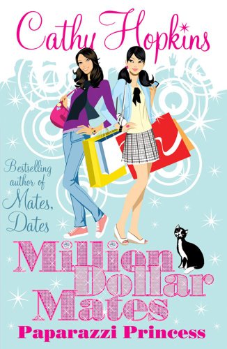 Million Dollar Matres: Paparazzi Princess