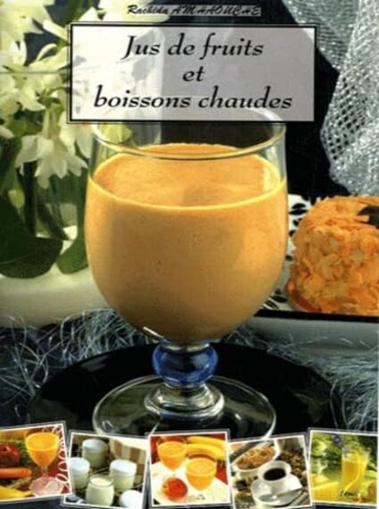 Jus De Fruits Et Boissons Chaudes