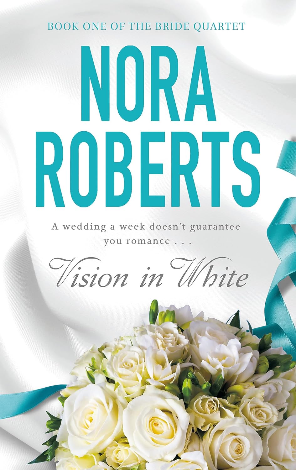 Vision In White - Nora Roberts