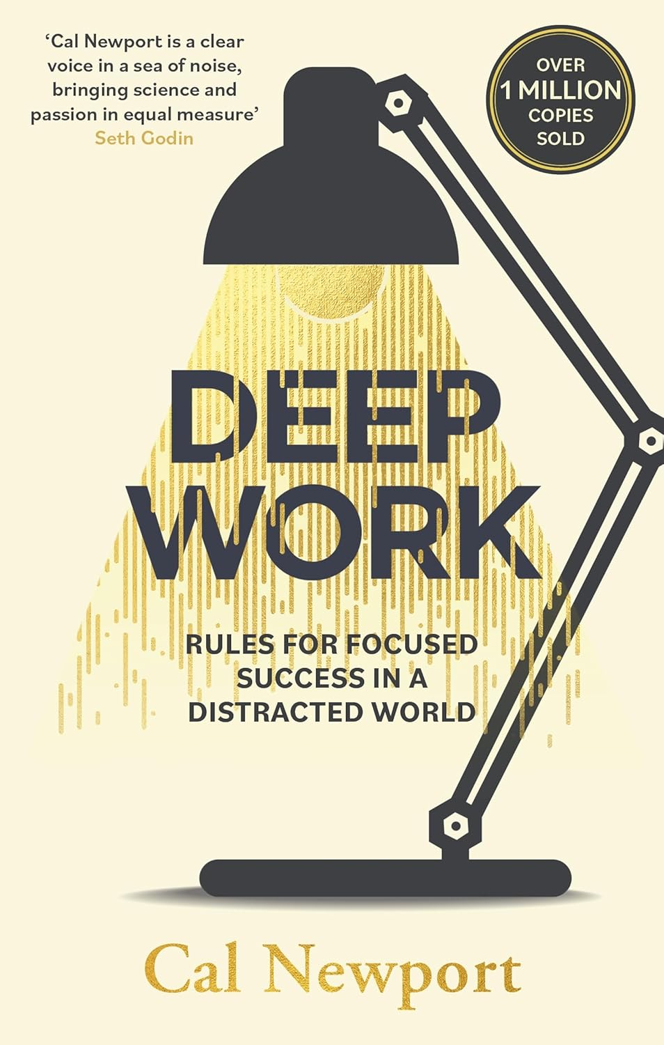 Deep Work -  Cal Newport