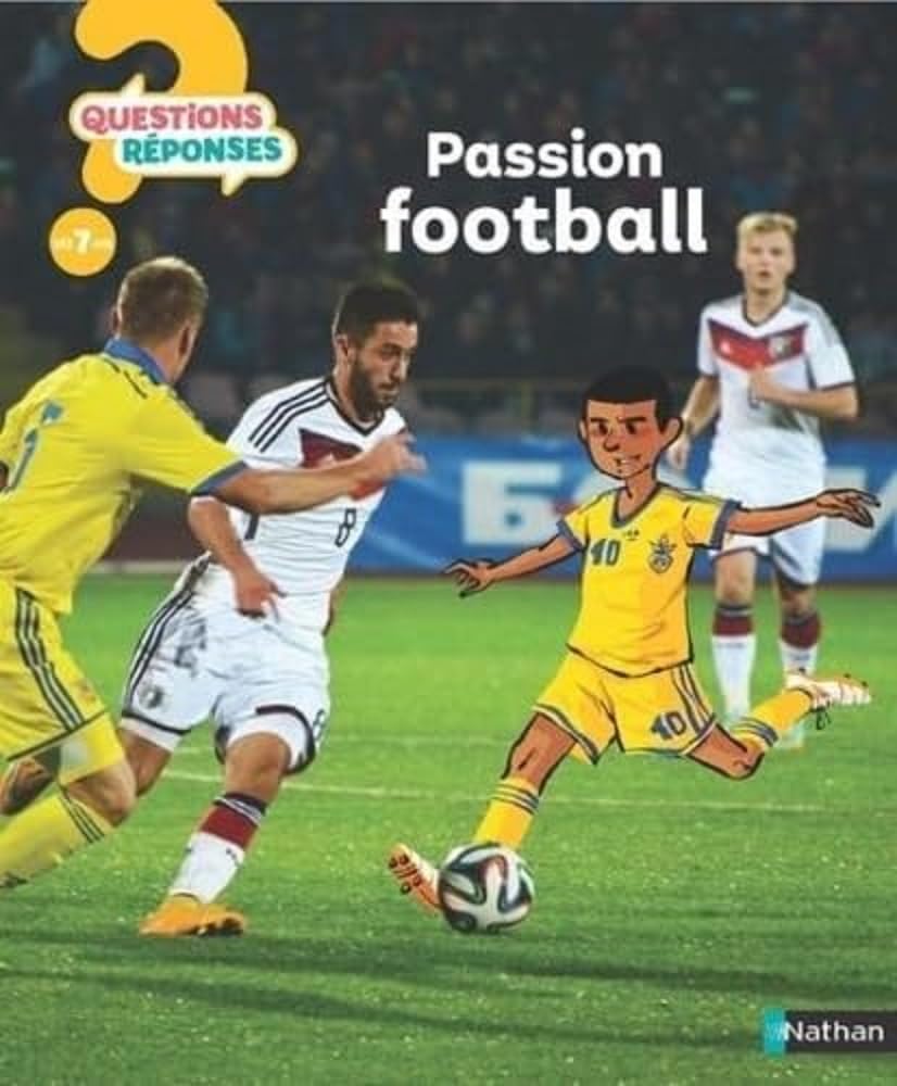 Passion Football - Questions Réponses