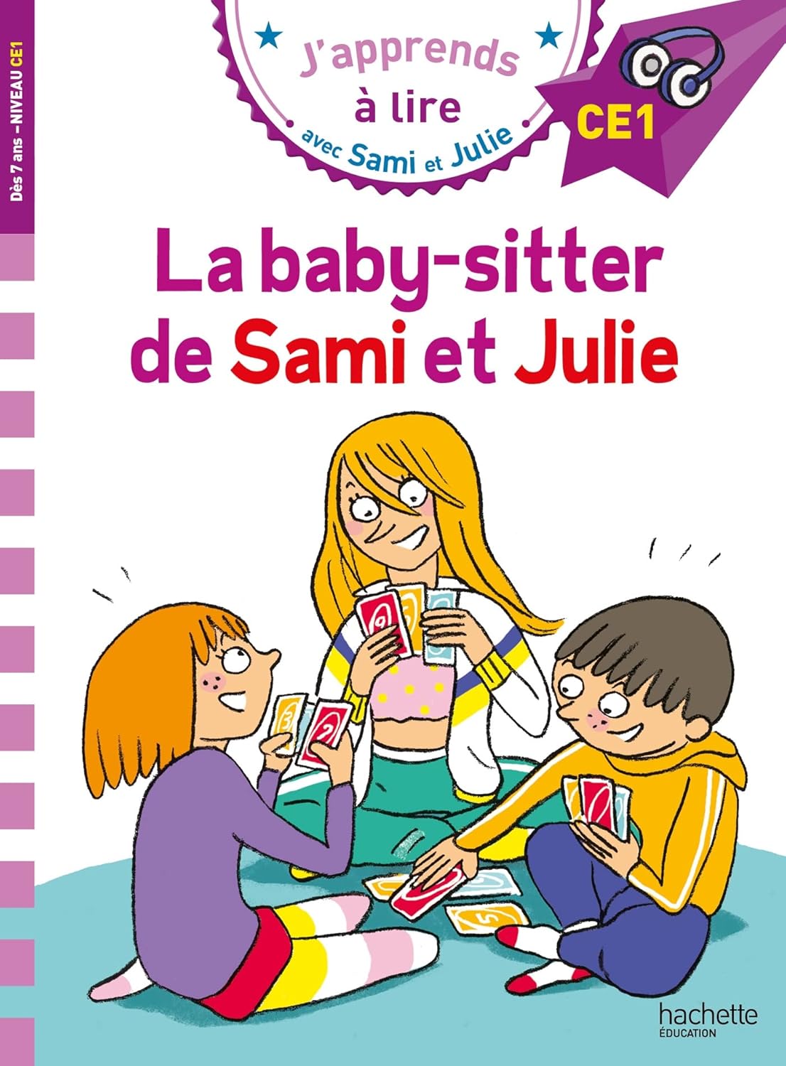 La Baby-Sitter De Sami Et Julie - CE1