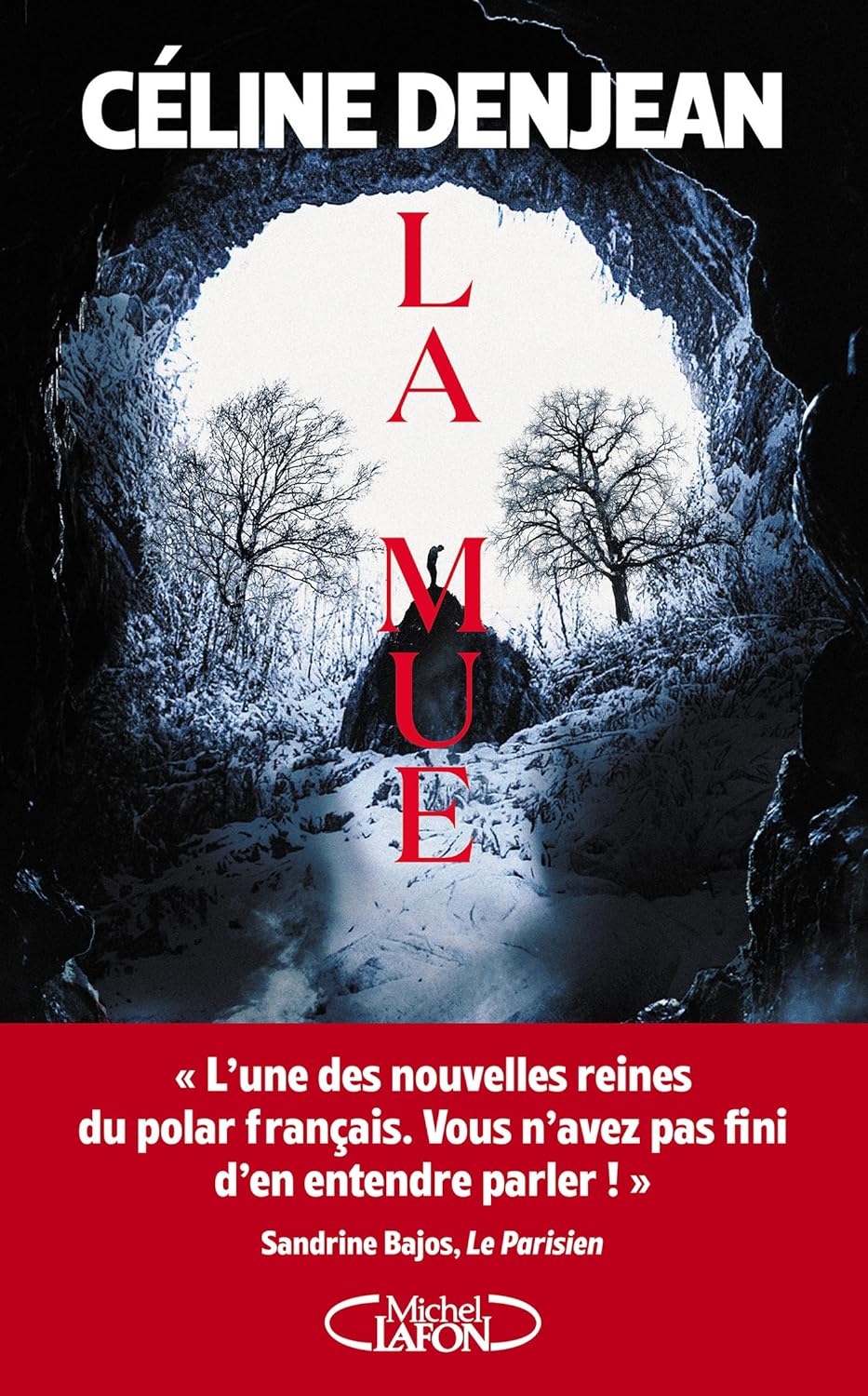 La Mue - Céline Denjean