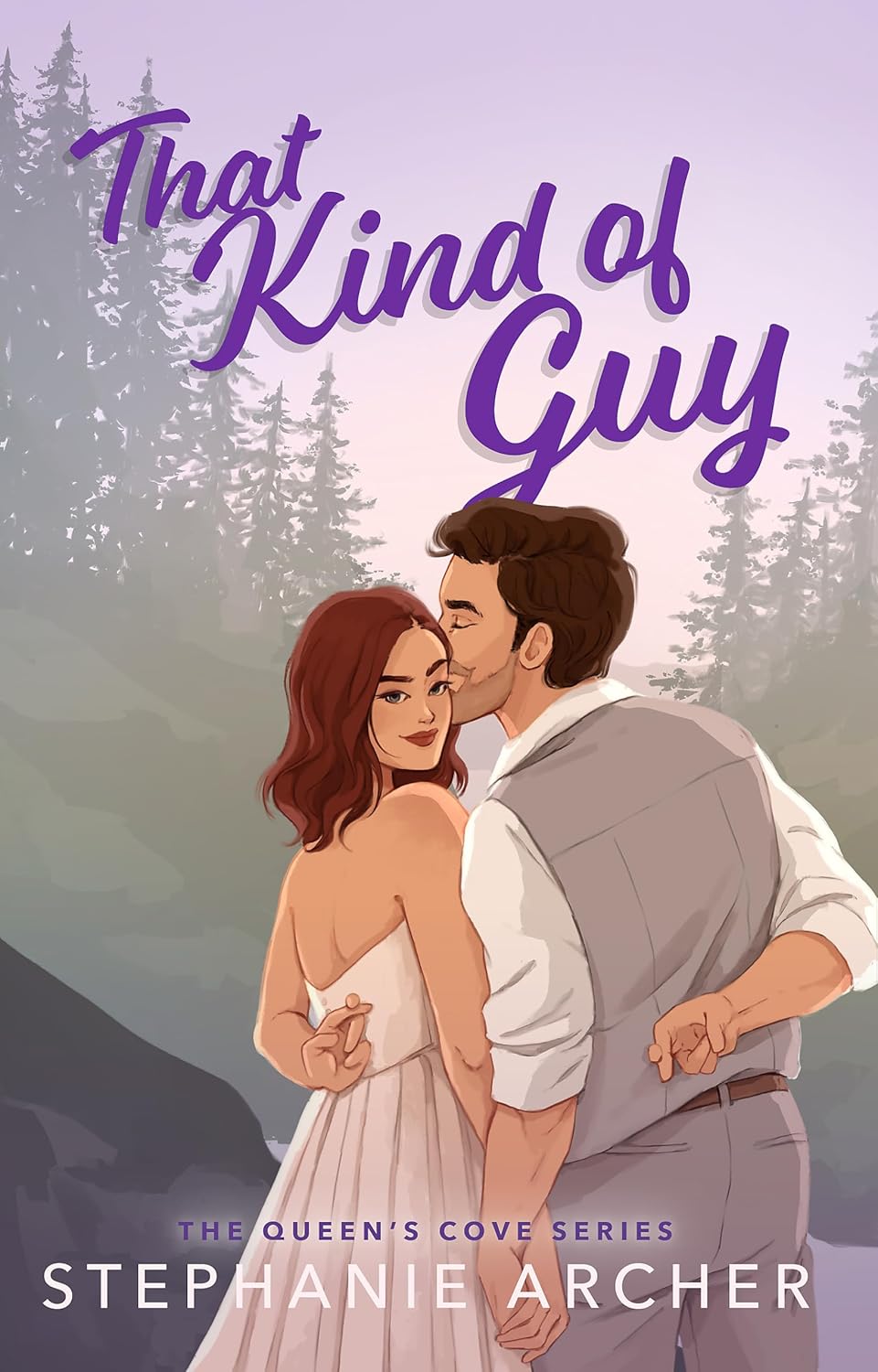 The Kind Of Guy - Stephanie Archer