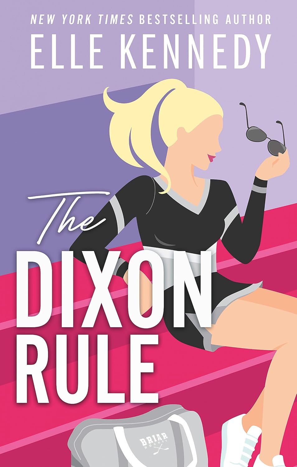 The Dixon Rule - Campus Diaries #2 - Elle Kennedy
