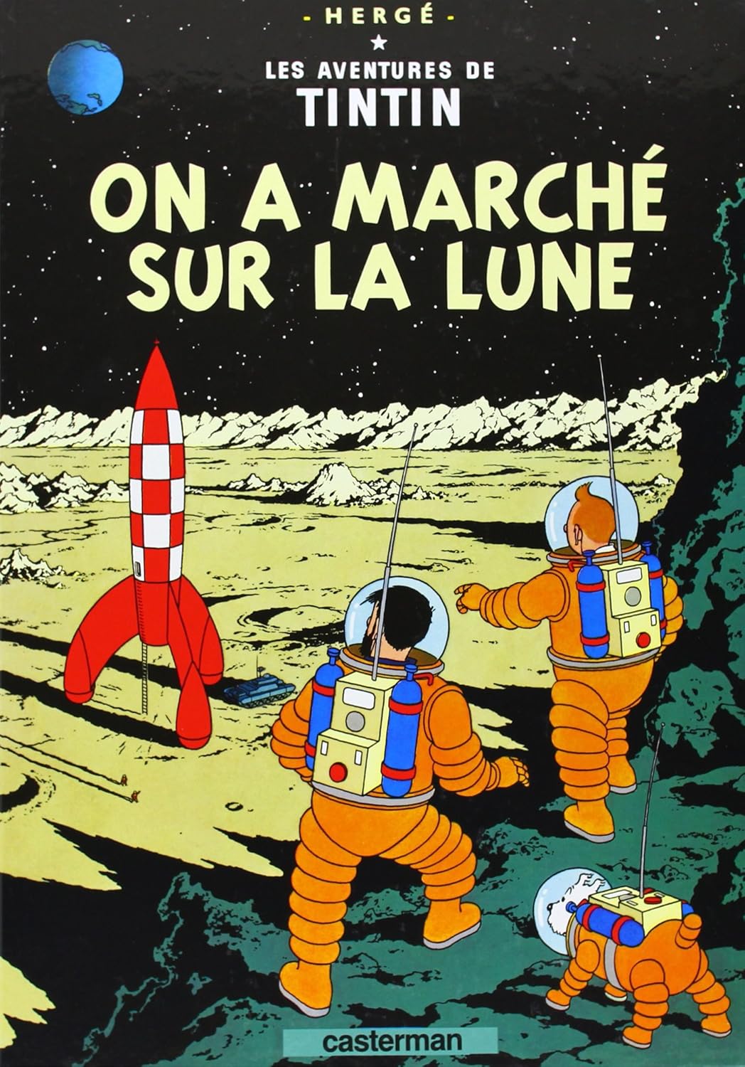 On A Marché Sur La Lune - Tintin - Tome 17