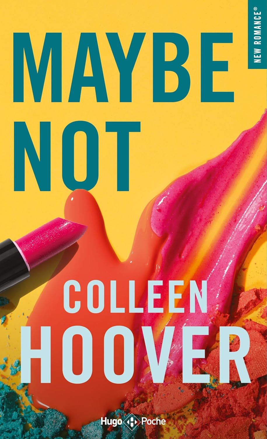 Maybe Not (FR) - Colleen Hoover