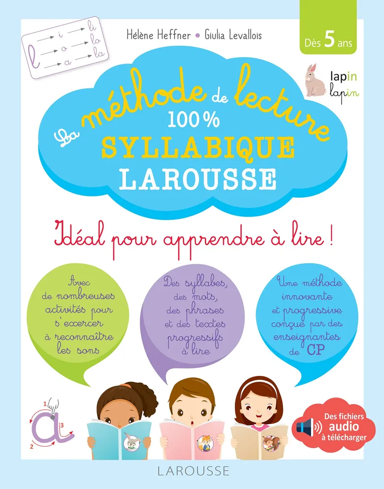 La Méthode De Lecture 100% Syllabique - Larousse