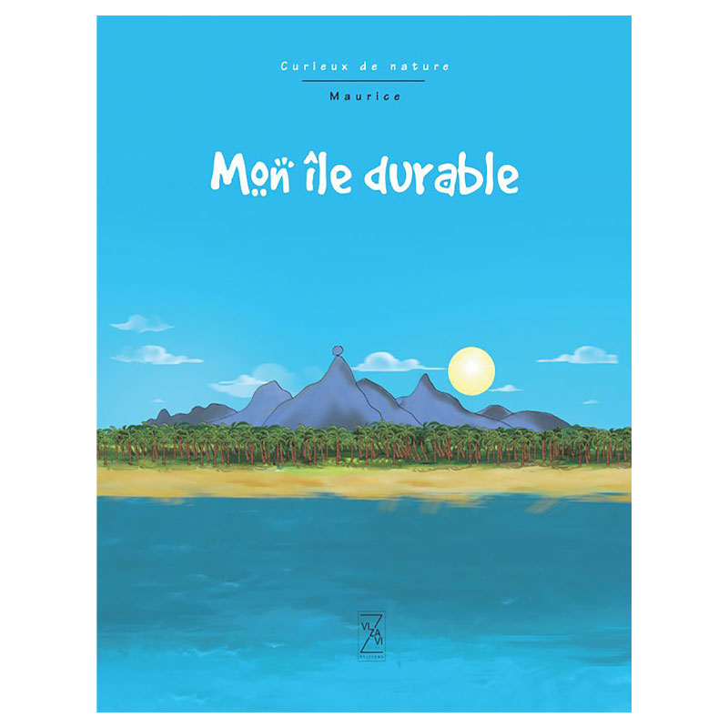Tikoulou - Livrets - Mon Ile Durable - Vizavi