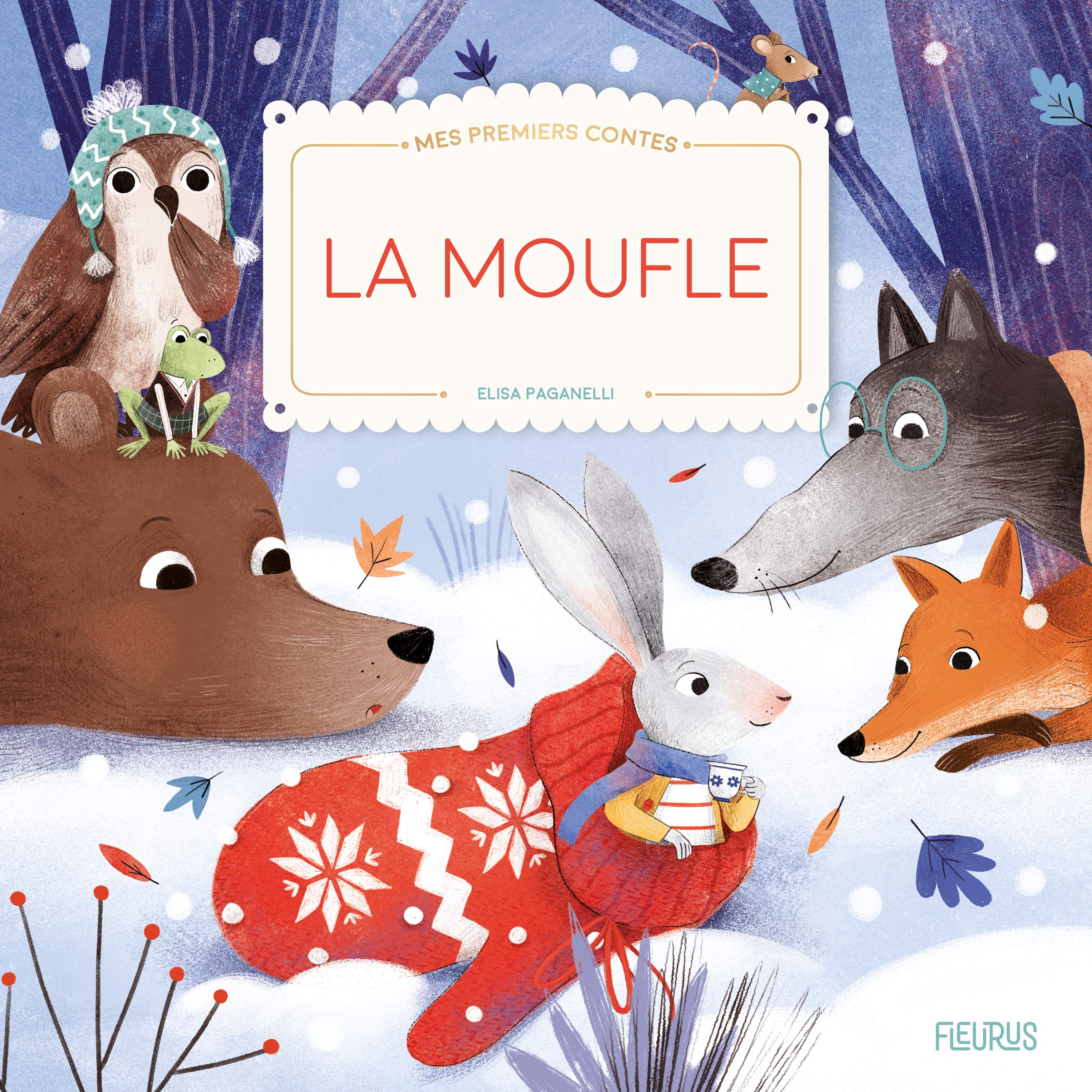 La Moufle - Mes Premiers Contes Et Classiques