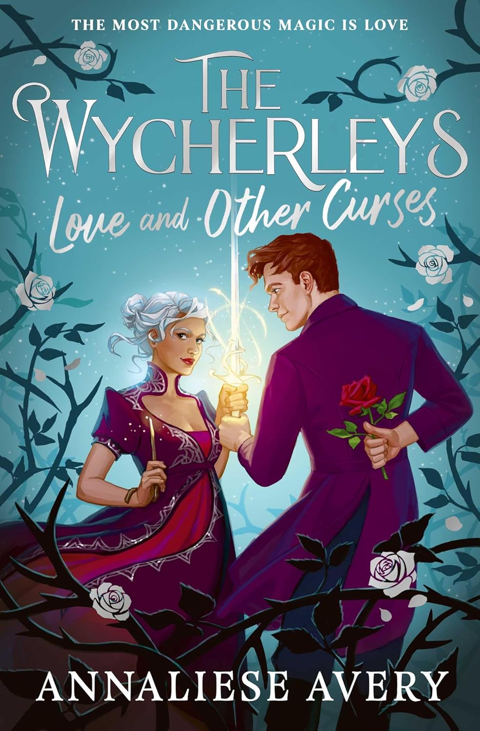 Love And Other Curses - The Wycherleys #2 - Annaliese Avery