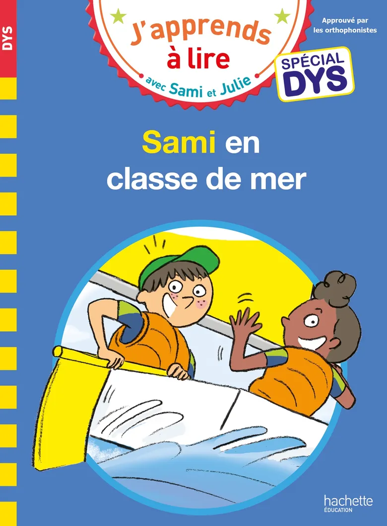 Sami En Classe De Mer - Sami Et Julie - Spécial Dyslexie