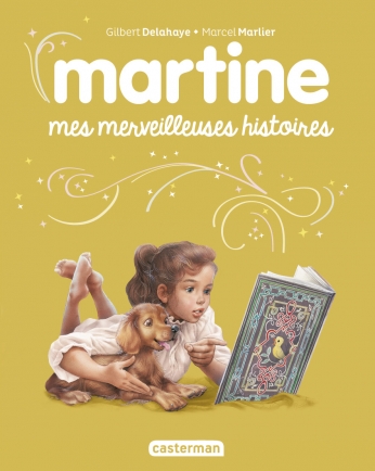 Martine Recueil - Mes Merveilleuses Histoires