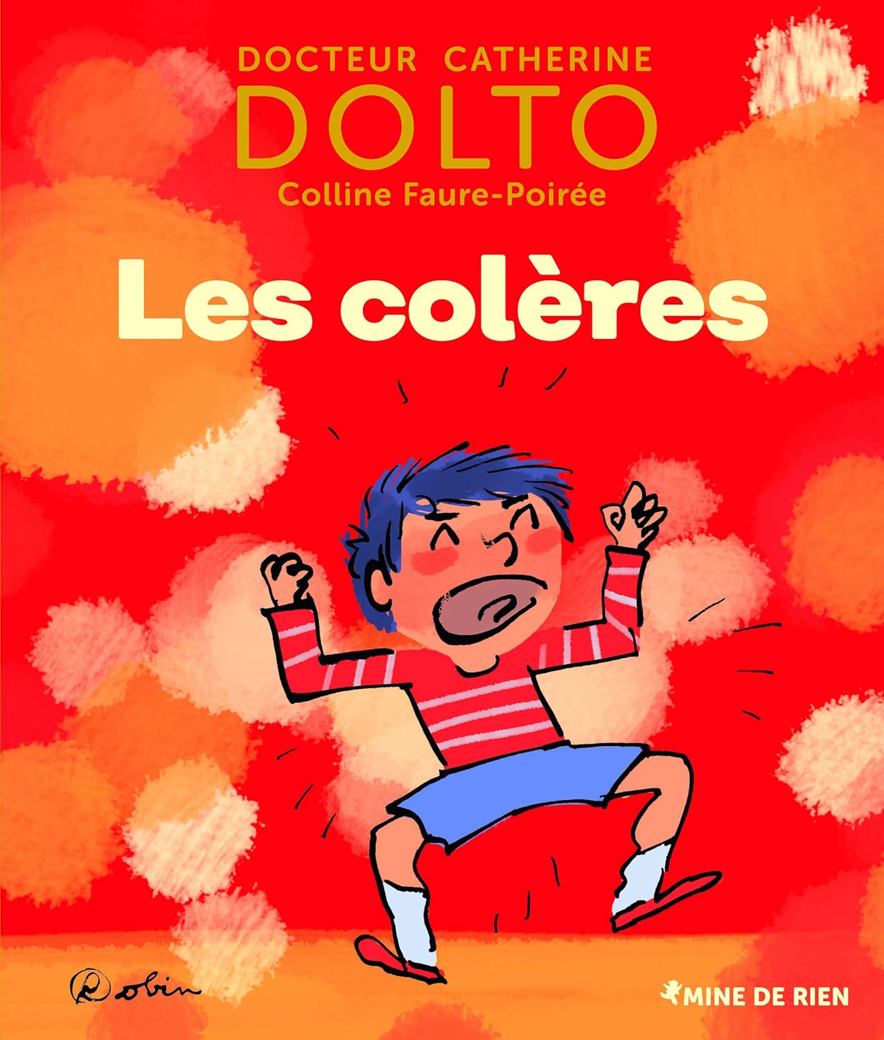Colères - Dr Catherine Dolto