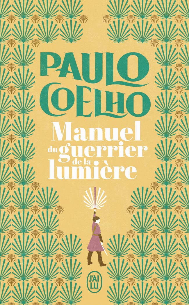 Manuel Du Guerrier De La Lumière - Paulo Coelho