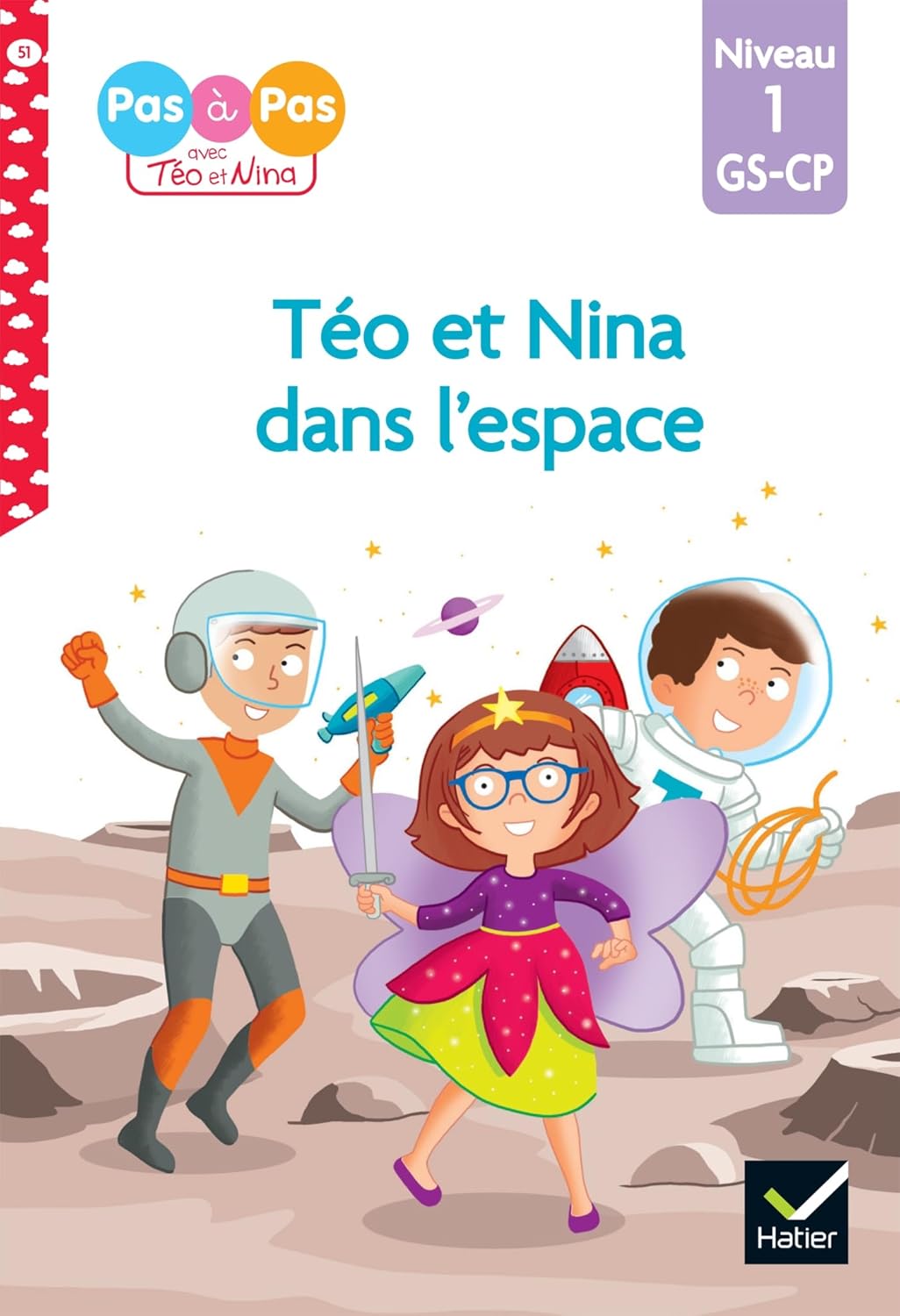 Téo Et Nina Dans L'Espace #51 - CP/Niv 1