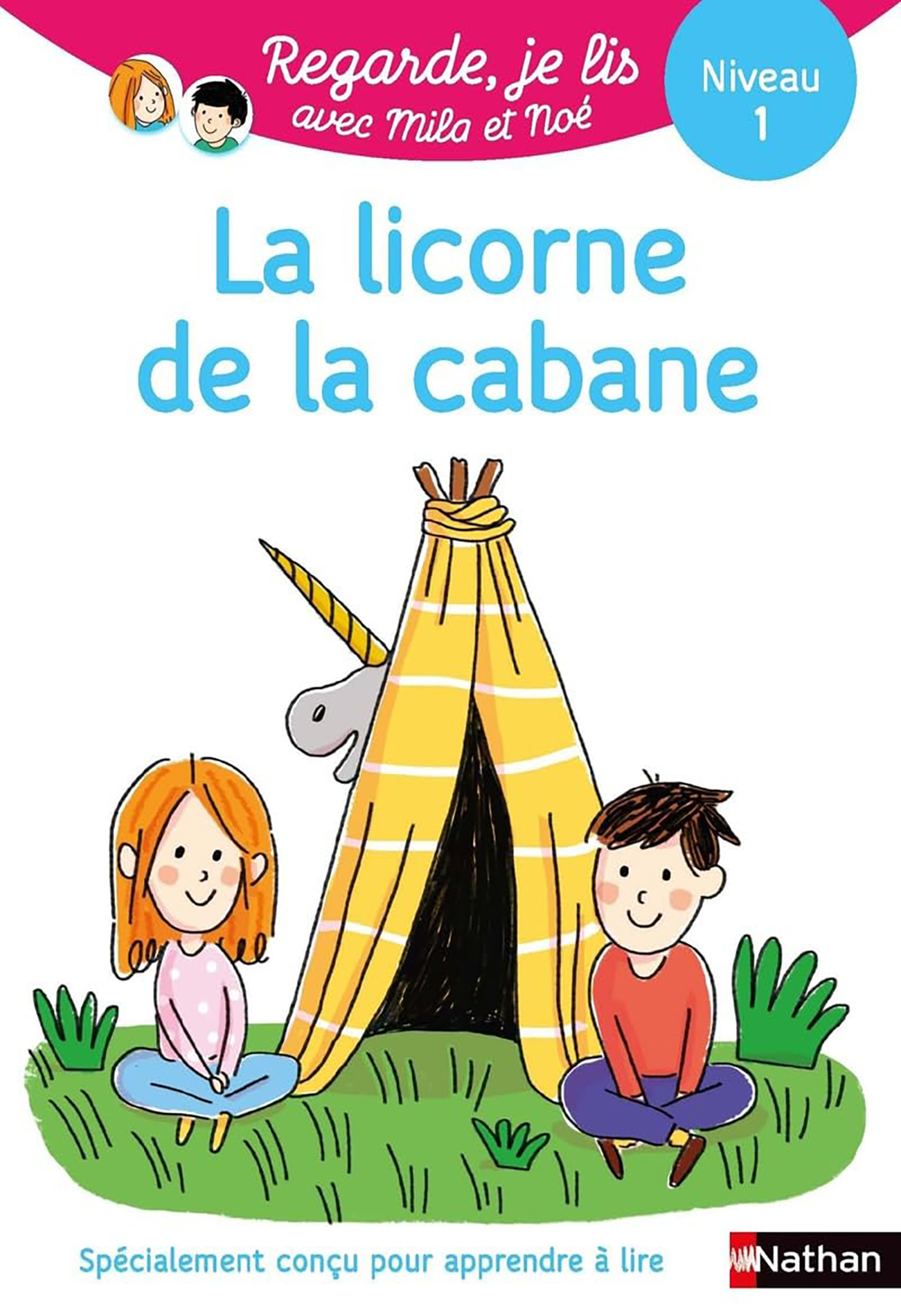 La Licorne De La Cabane - Niv 1 - Regarde Je Lis!