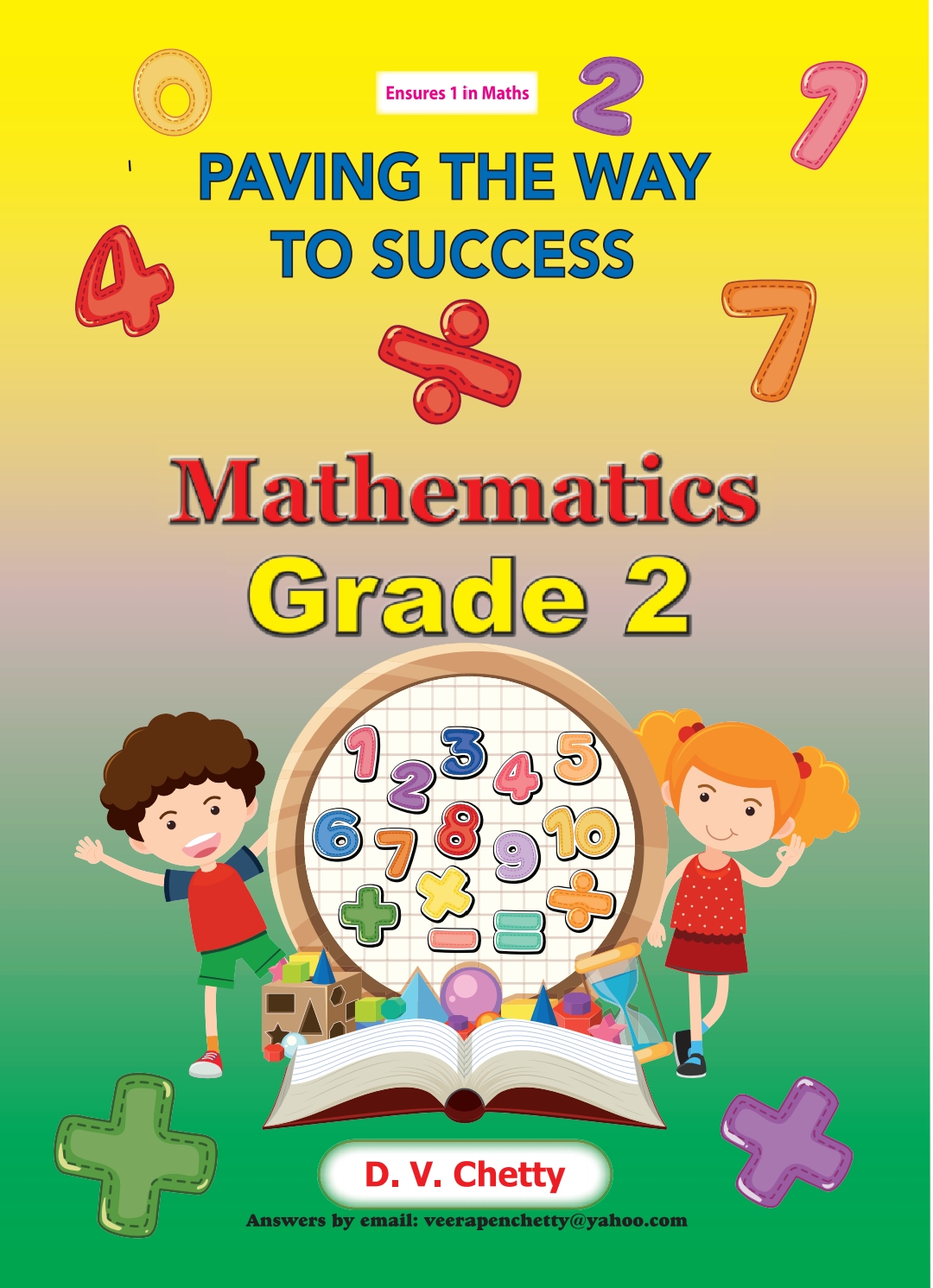 Mathematics - Paving The Way To Success - Grade 2 (Chetty)