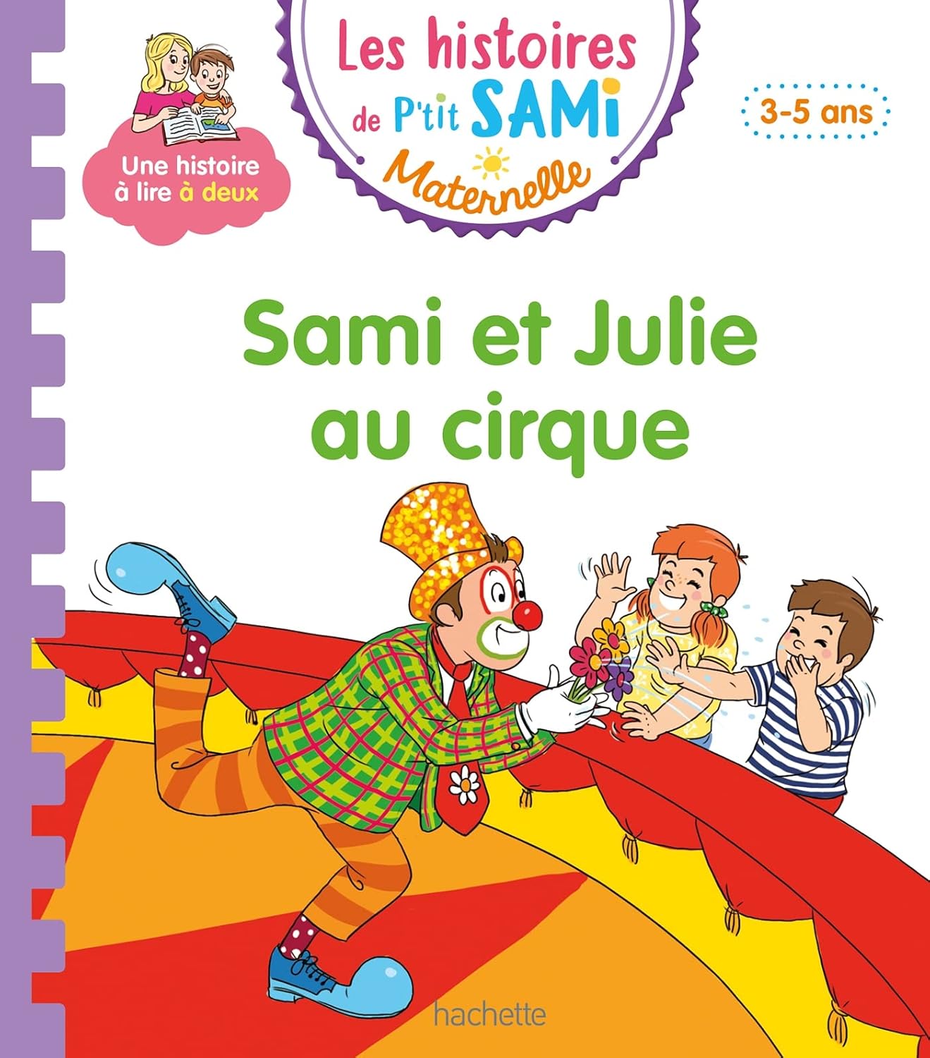 Sami Et Julie Au Cirque - Les Histoires De P'tit Sami Maternelle